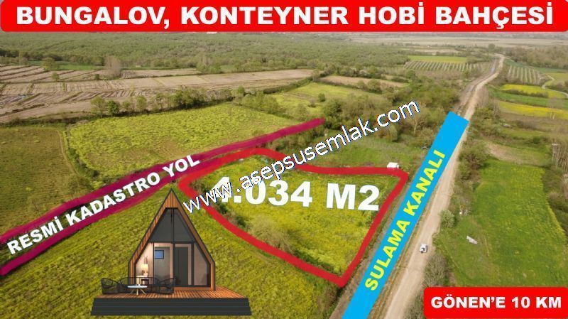 4.034 M2 Gönen Sulama Kanalına Ve Resmi Yola Cepheli Hobi Bahçesi