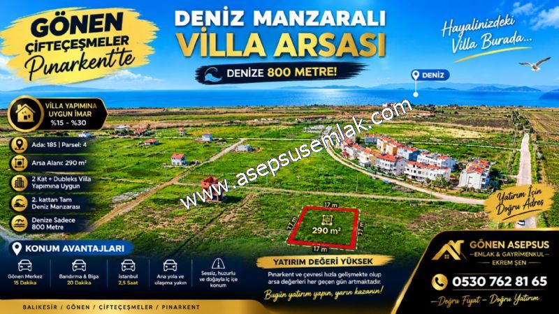 290 M² VİLLA ARSASI | DENİZE 800 METRE GÖNEN PINARKENT’TE DENİZ MANZARALI