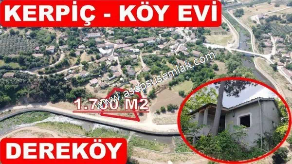 1.700 m2 Müstakil Köy Evi Arsa Meyve Bahçeli Bağ-Bahçe Dereköyde