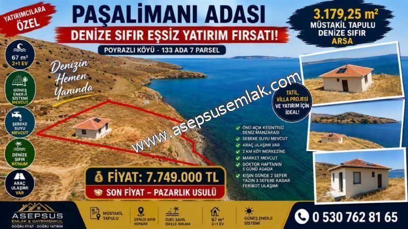 3.179 m² ARSA İÇİNDE, 67 m² SIFIR 2+1 EV DENİZE SIFIR PAŞALİMANI